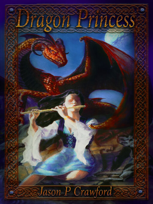 Title details for Dragon Princess by Jason P. Crawford - Available